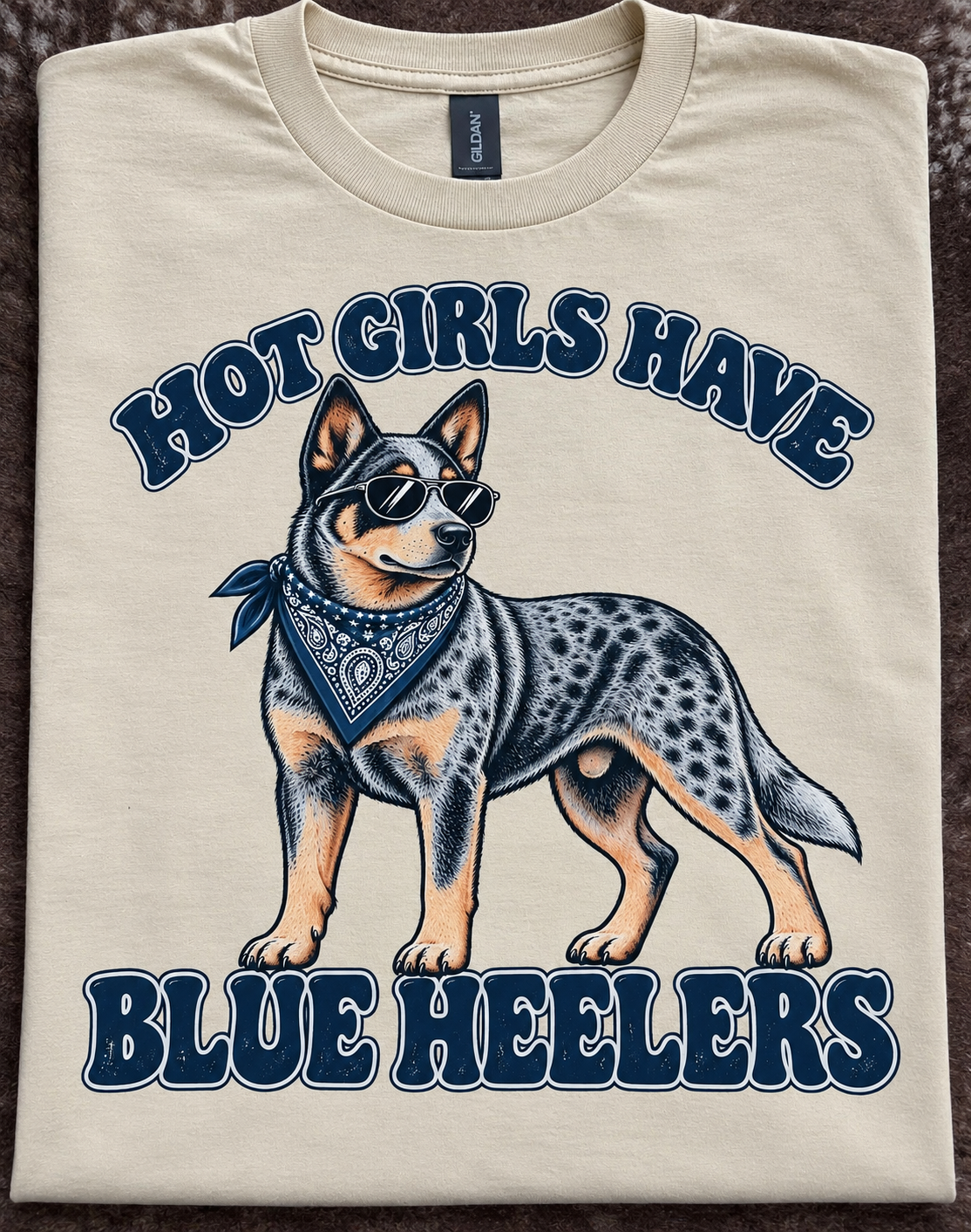 Hot Girls Have BLUE HEELERS