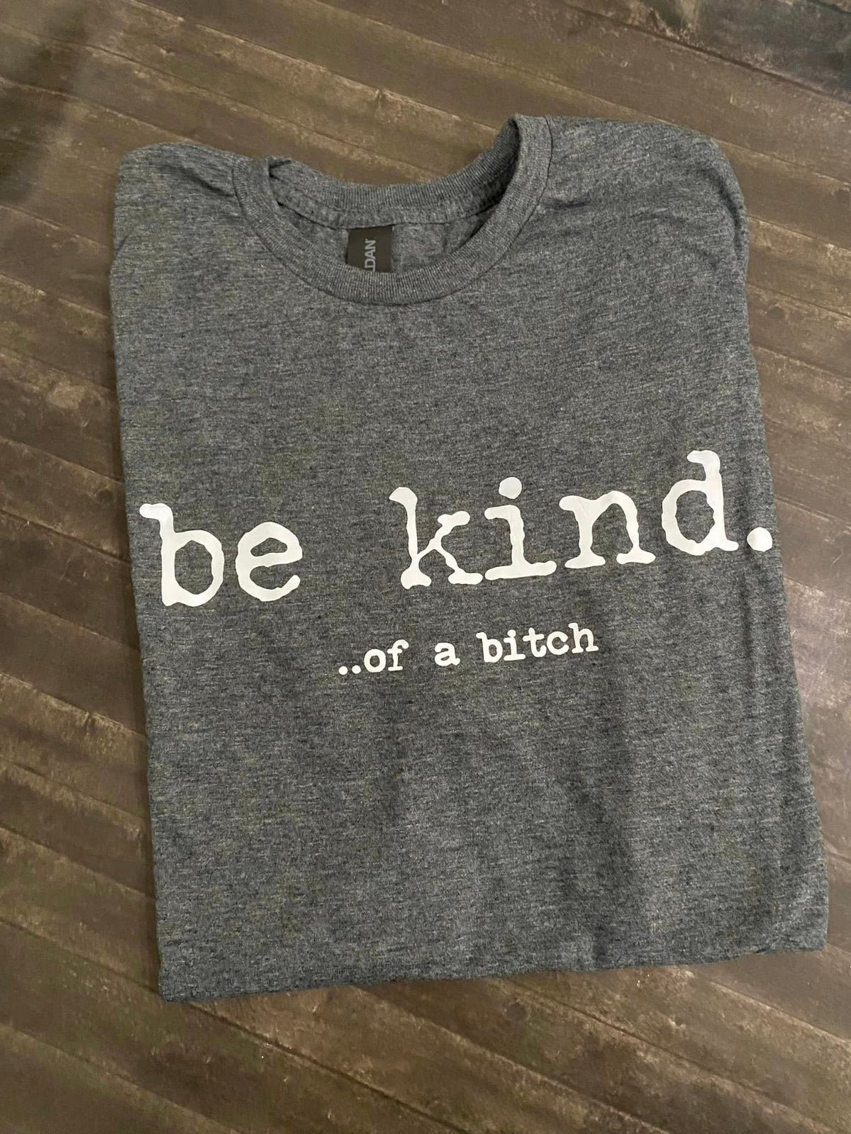 Be Kind