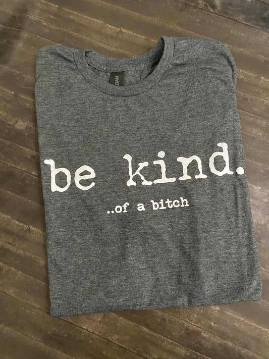 Be Kind