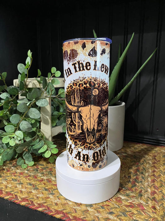 20 oz Tumbler Western (living in a new world with an old soul)
