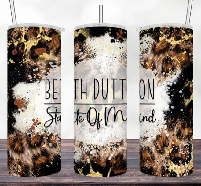 Beth Dutton ranch state of mind, leopard cow print, 20oz Tumbler